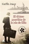 Josse Gaëlle, Gaelle Josse - Ultimo Guardián de la Isla de Ellis