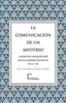 LA COMUNICACI&Oacute;N DE UN MISTERIO