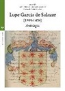 José Luis Prieto Garrido, M. ª Consuelo Villacorta Macho - Lope García de Salazar, 1399-1476 : antología