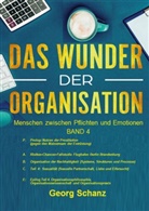 Georg Schanz - Das Wunder der Organisation - Band 4