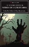 Daniel Defoe, Joseph Sheridan Le Fanu, Robert Louis Stevenson, Bram Stoker - Los mejores cuentos de seres de ultratumba