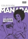 Milo Manara - Colección Manara 5, Giuseppe Bergman : aventuras africanas