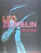 Martin Popoff - Led Zeppelin : todos los álbumes : todas las canciones