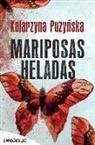 Katarzyna Puzy?ska - Mariposas heladas