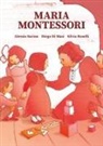 Silvio Boselli, Diego di Masi, Alessio Surian - Maria Montessori