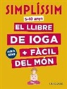 Isabelle Koch, Delphine Soucail - Simplíssim, el llibre de ioga + fàcil del món