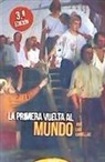 LA PRIMERA VUELTA AL MUNDO