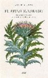 David González Jara - El reino ignorado : una sorprendente visión del maravilloso mundo de las plantas
