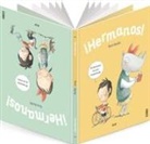 Rocío Bonilla, Rocío Bonilla - ¡Hermanos!