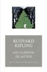 Rudyard Kipling - Los cuentos de así fue