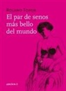 Roland Topor - El par de senos más bello del mundo
