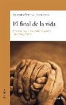 EL FINAL DE LA VIDA