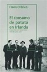 Flann O'Brien, Antonio Rivero Taravillo - El consumo de patata en Irlanda