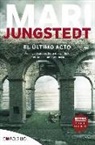 Mari Jungstedt - El último acto