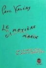 Agustín García Calvo, Paul Valéry - Le cimetière marin = El cementerio marino