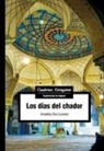 Amadeu Deu Lozano - Los días del chador