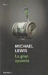 Michael Lewis - La gran apuesta