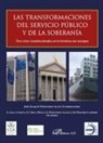 José Joaquín Fernández Allés - Las transformaciones del servicio público y de la soberanía : tres retos constitucionales en la frontera Sur europea
