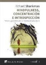 Richard Shankman - Mindfulness, concentración e introspección : teoría y práctica de la meditación budista