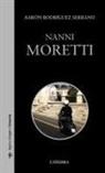 Aarón Rodríguez Serrano - Nanni Moretti