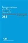 Joan Frigolé - Las conversaciones y los días : diario etnográfico : Calasparra, 1976