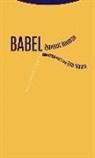 Zygmunt Bauman - Babel : conversaciones con Ezio Mauro