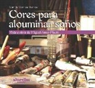 Camilo Gómez Torres - Cores para aloumiñar os soños : vida e obra de Miguel Anxo Macía