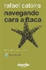 Rafael Catoira Rey - Navegando cara a Ítica
