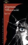Rocío Lorente García, Zygmunt Miloszewski - La ira