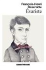 François-Henri Désérable - Évariste