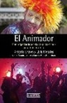 Lluís . . . [et al. Mesalles Canals - El animador : cómo organizar las actividades de los clientes en un hotel divertido