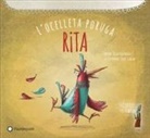 Tülin Kozikoglu, Sedat Girgin - Rita, l'ocelleta poruga