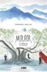 Hwei Lim, Emma Ríos, Emma Ros - Mirror 1. El reflejo de la montaña