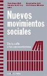Merçè . . . [et al. Cortina Oriol, Pedro Ibarra Güell, Salvador Martí i Puig, Ariel Sribman Mittelman - Nuevos movimientos sociales : de la calle a los ayuntamientos
