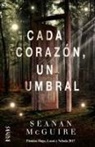 Seanan Mcguire - Cada corazón, un umbral