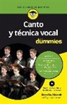 Begoña Alberdi de Miguel - Canto y técnica vocal para dummies