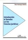 Óscar Buenaga Ceballos - Introducción al derecho y a las ciencias jurídicas