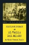 Arthur Conan Doyle - El valle del miedo