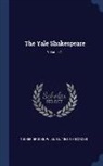 Tucker Brooke, Wilbur L. Cross - The Yale Shakespeare; Volume 21