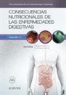 Miguel Ángel Montoro Huguet - Consecuencias nutricionales de las enfermedades digestivas : clínicas iberoamericanas de gastroenterología y hepatología 11