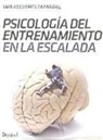 Luis Regueros Zapardiel - Psicología del entrenamiento en escalada