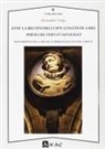 Alexandre Veiga - Ante la reconstrucción lingüística del Poema de Fernán González : transmisión escrita y oral de un problemático texto de clerecía