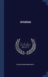 Claude Grahame-White - Aviation