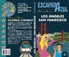 Manuel Monreal Iglesia - Los Ángeles y San Francisco