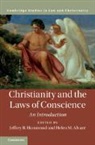 Jeffrey B. Alvare Hammond, Helen M. Alvare, Alvare Helen M., Jeffrey B. Hammond - Christianity and the Laws of Conscience