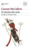 Carson McCullers - El aliento del cielo