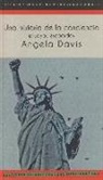 Angela Yvonne Davis - Una historia de la conciencia : ensayos escogidos