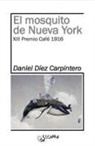 Daniel Díez Carpintero - El mosquito de Nueva York