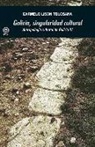 Carmelo Lisón Tolosana - Galicia, singularidad cultural : antropología cultural de Galicia XI