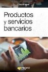 David Igual Molina - Productos y servicios bancarios